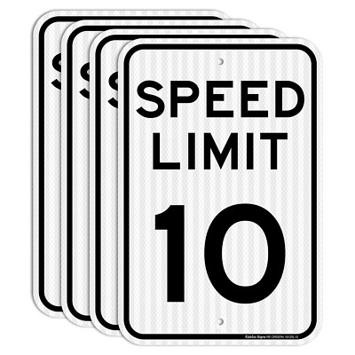 (4 Pack) Speed Limit 10 MPH Sign, Slow down Sign, Traffic Signs,18 X 12 Inches E