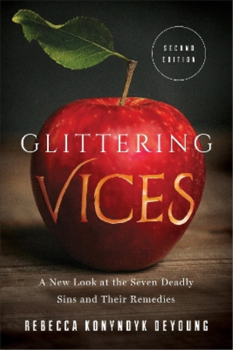 Rebecca Konyndyk DeYoung Glittering Vices (Tascabile)