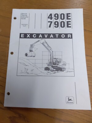 John Deere 490E & 790E Excavator Service Training Guide, Aug 92