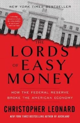 Christopher Leonard The Lords of Easy Money (Taschenbuch)