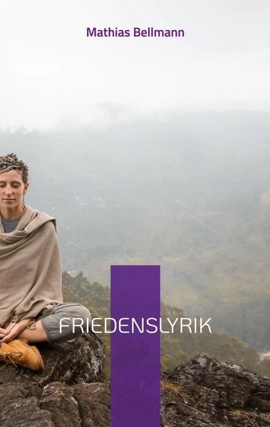 Mathias Bellmann | Friedenslyrik | Taschenbuch | Deutsch (2022) | 132 S.-image