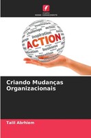 Talil Abrhiem | Criando MudançAs Organizacionais | Taschenbuch | Portugiesisch