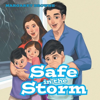 Safe in the Storm Margaret Browne Taschenbuch Englisch 2025 Xlibris AU
