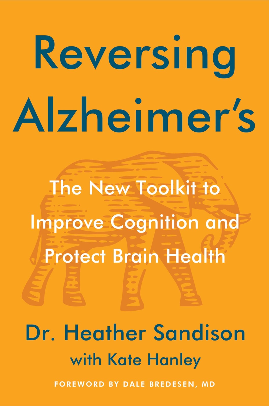Reversing Alzheimer's: The New Toolkit to Improve Cognition and Protect Brain H - Image 5