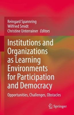 Institutions and Organizations as Learning Environments for P... - 9783031179488