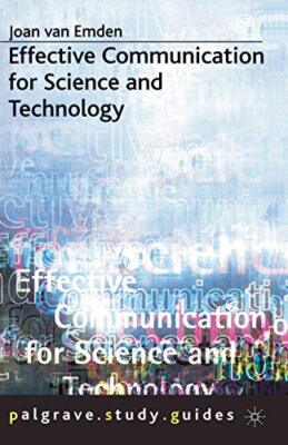 Effective Communication for Science and Technology (Palgrave Stu