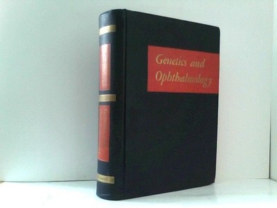 Genetics and Ophthalmology Band 1 Waardenburg, P.J., D. KLein und A. Franceschet