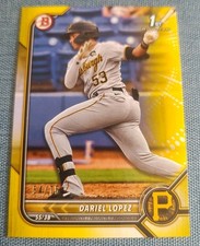 Dariel Lopez 2022 Bowman 1st Pittsburgh Pirates Yellow Rookie RC 54 /75 
