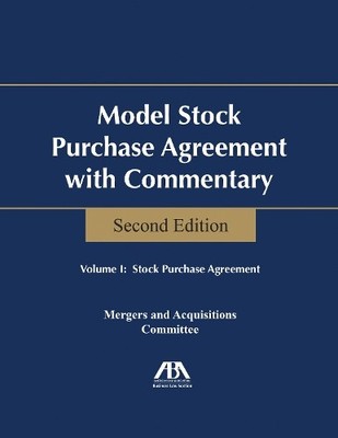 ABA Business Law Section Merger Model Stock Purchase Agreement with  (Paperback)