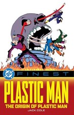 DC Finest: Plastic Man: The Origin of Plastic Man, Cole, Cole, 9781799500650..