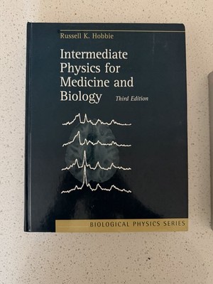 Intermediate Physics for Medicine and Biology Third Edition Hobbie Springer