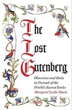 The Lost Gutenberg Margaret Leslie Davis