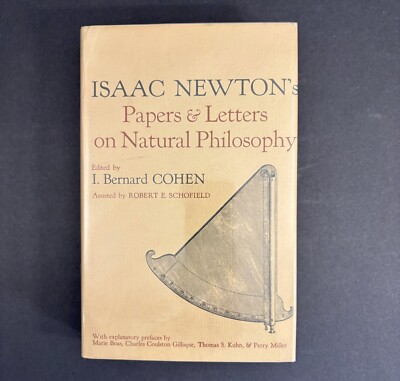 Isaac Newton Papers & Letters on Natural Philosophy by Cohen 1st ed hardcover