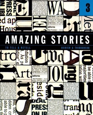 AMAZING STORIES 3: TO TELL AND RETELL By Lynda Berish & Sandra Thibaudeau *VG+*