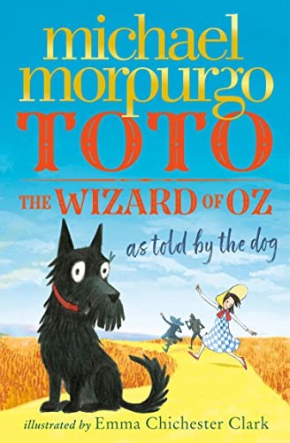 Michael Morpurgo - Toto The Dog-Gone Amazing Story of the Wizard of - P2222z - Image 6