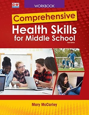 Comprehensive Health Skills for Middle School - Trade Paperback NEW Mary Mccarle