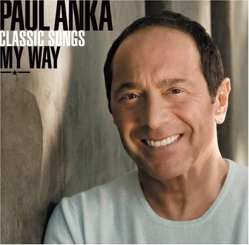 Paul Anka Classic Songs, My Way (CD)
