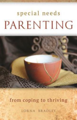 Special Needs Parenting: From Coping To Thriving