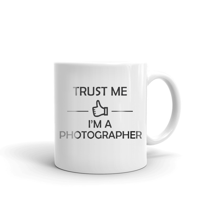 Trust Me I'm A Photographer Coffee Tea Ceramic Mug Office Work Cup Gift