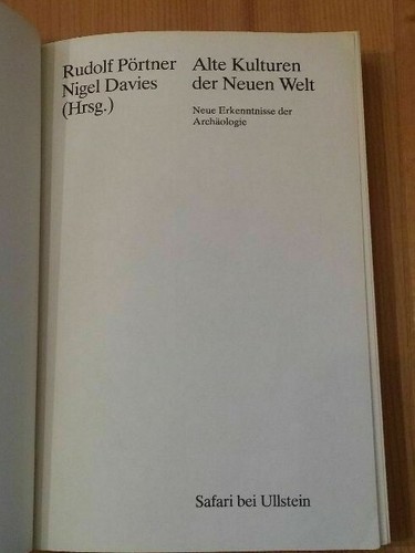Alte Kulturen der neuen Welt Neue Erkenntnisse der Archäologie Pörtner Davies - Bild 5 von 12