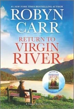 Return to Virgin River: A Novel; A Virgin Riv- 077838683X, paperback, Robyn Carr