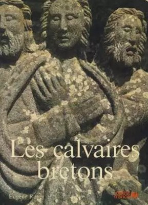 Les calvaires bretons, Royer et Royer
