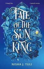 Fate of the Sun King (International Edition) by Nisha J. Tuli (paperback)