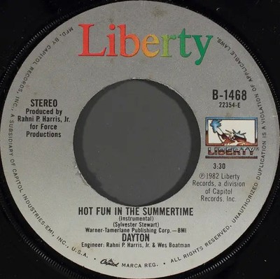 Dayton Hot Fun In The Summertime Vinyl Single 7inch Liberty