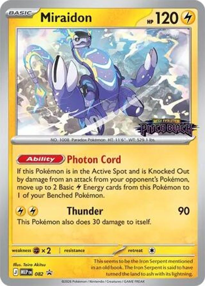 MIRAIDON (PITCH BLACK STAMPED) 082 ME: MEGA EVOLUTION PROMO PROMO HOLO NM