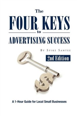 Santee - Four Keys to Advertising Success  A 1-Hour Guide for Small Bu - X555z
