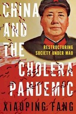 China and the Cholera Pandemic: - Paperback, ...