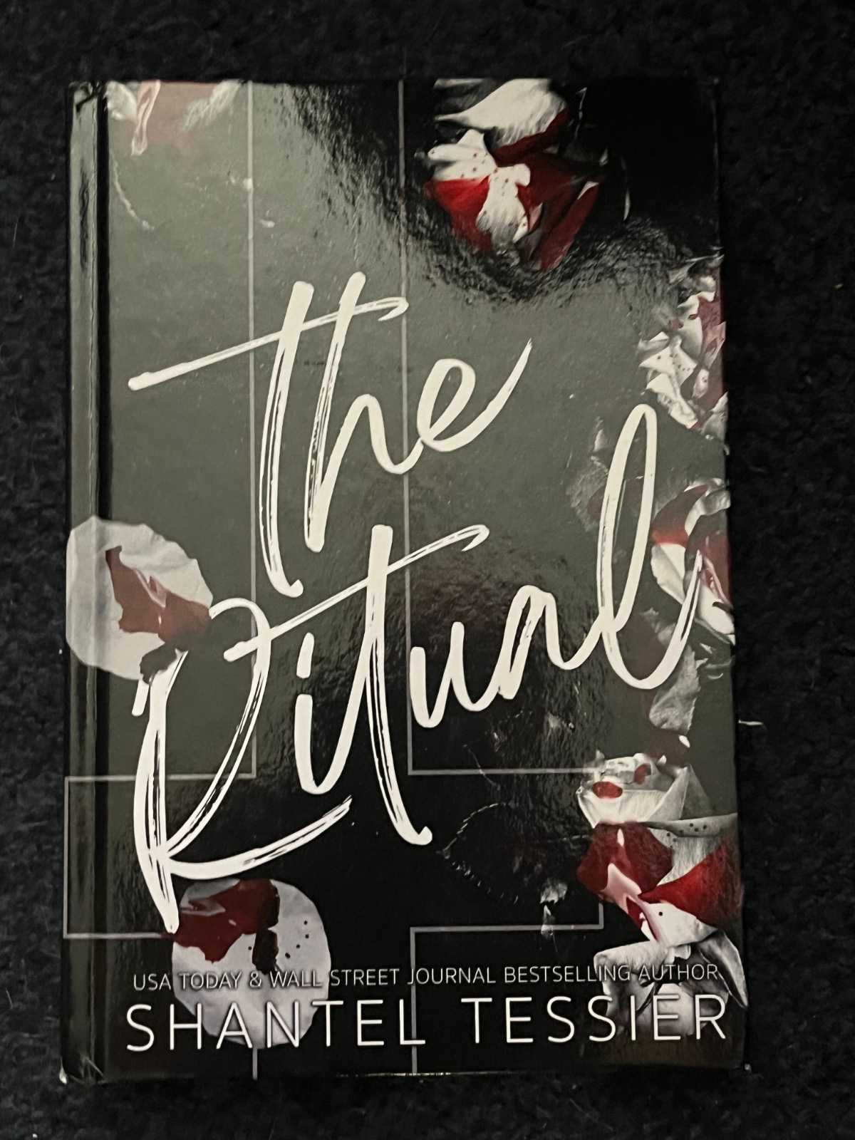 The Ritual A Dark College Romance Shantel Tessier Hardcover