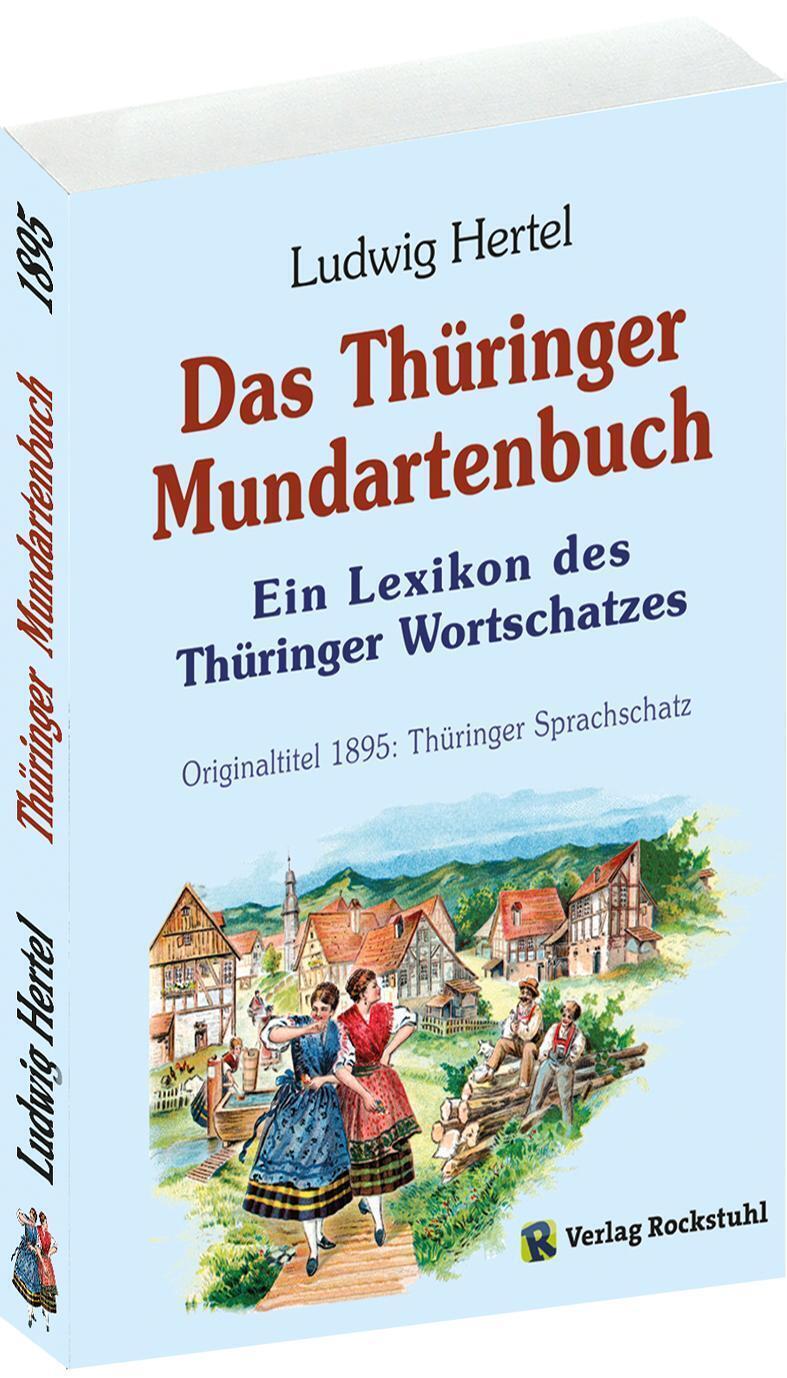 Thumbnail - Das Thüringer Mundartenbuch - Ein Lexikon Des Thüringer Wortschatzes