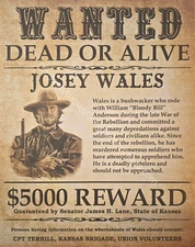Wanted Poster: Josey Wales (3 Versions Available)