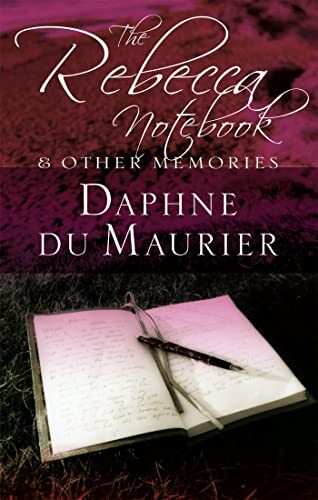The Rebecca Notebook: and other memories by Daphne Du Maurier (PB 2005) - Image 5
