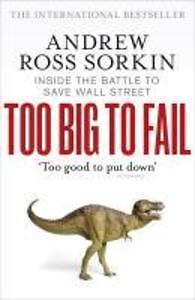 Thumbnail - Too Big To Fail | Andrew Ross Sorkin | Englisch
