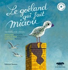 Le goéland qui fait miaou von Sylvie Serprix, Jér... | Buch | Zustand akzeptabel