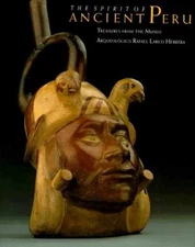 The Spirit of Ancient Peru: Treasures - Hardcover, by Berrin Kathleen - Good b