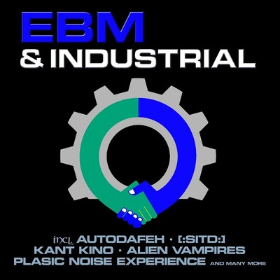 EBM & INDUSTRIAL Vol. 1 - 2CD (Noisuf-X, SITD, X-Rx, Autodafeh, Frozen Plasma..)