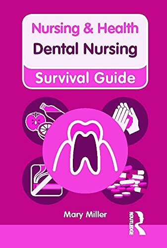 Nursing & Health Survival Guide: Dental Nursing by Mary Miller - - Image 6