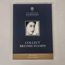 Stanley Gibbons 2023 Collect British Stamps Catalogue