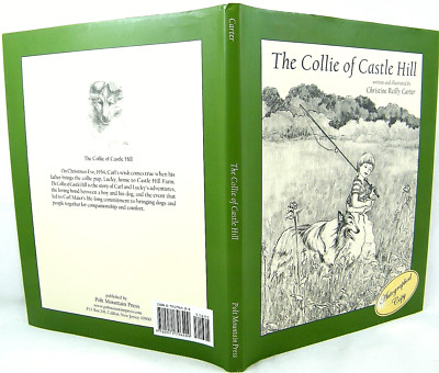 The Collie of Castle Hill by Christine R. Carter (2002, HC VG 1ST 'FLAT SIGNED'