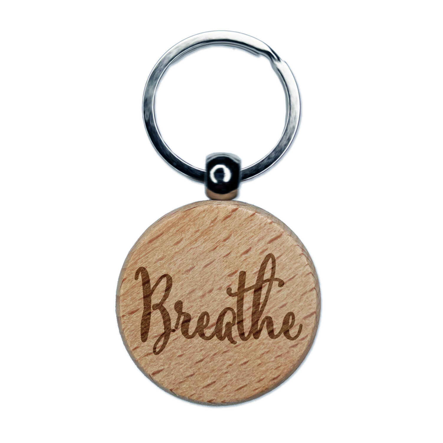 Breathe Elegant Text Self Care Engraved Wood Round Keychain Tag Charm