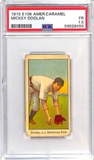 1915 E106 American Caramel Mickey Doolan PSA 1.5