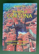 Immagine di Cortona - Angelo Tafi - Calosci Ed. 2012