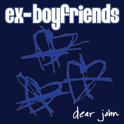 Ex-Boyfriends Dear John (CD) Album