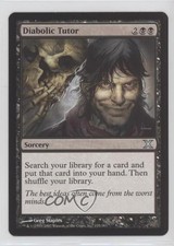 Diabolic Tutor Magic: 10th Edition #135 2007