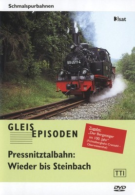 Pressnitztalbahn: Wieder bis Steinbach Rolf Reissmann