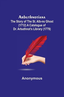 Anonymous | Arbuthnotiana | Taschenbuch | Englisch (2021) | Alpha Editions