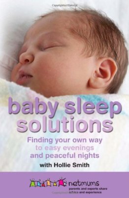 Baby Sleep Solutions By Hollie Smith